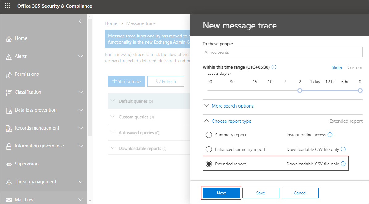 Create extended message trace report