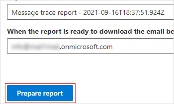 Prepare message trace report