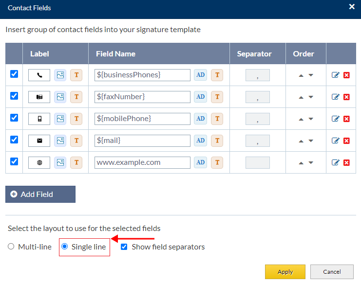 Fields will displayed in singleline Fields will displayed in singleline