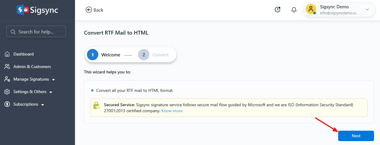 Click ‘Next’ to Convert RTF to HTML Click ‘Next’ to Convert RTF to HTML