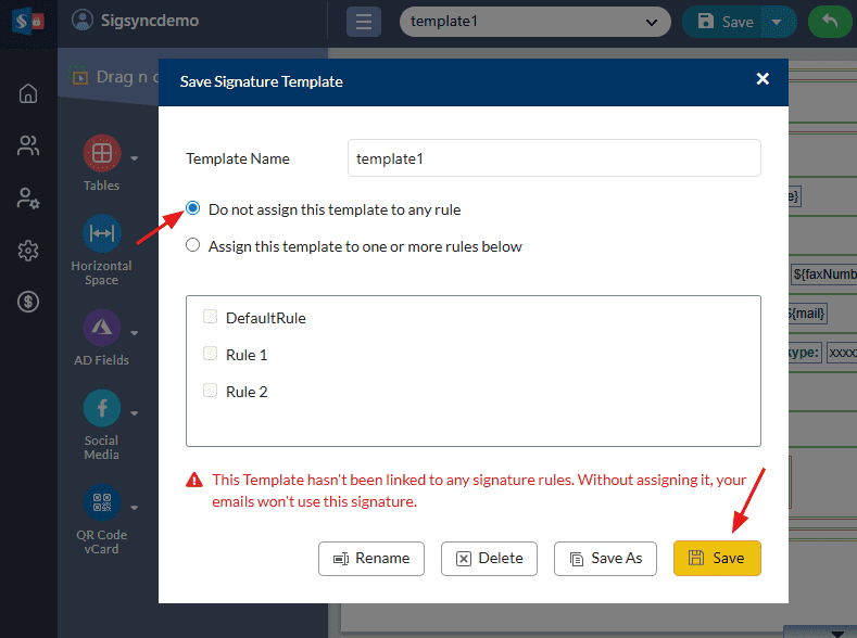 do not assign signature to rule do not assign signature to rule