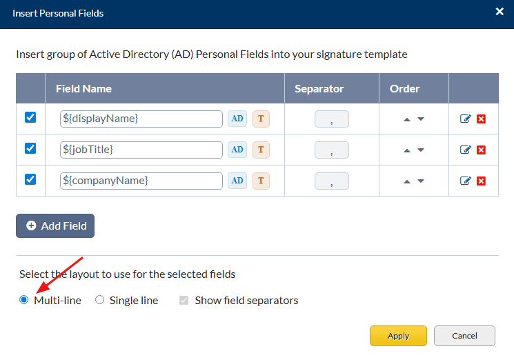Fields will displayed in multiline Fields will displayed in multiline