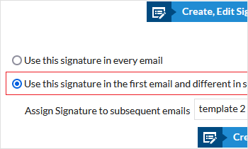 Assign different signature to subsequent emails Assign different signature to subsequent emails