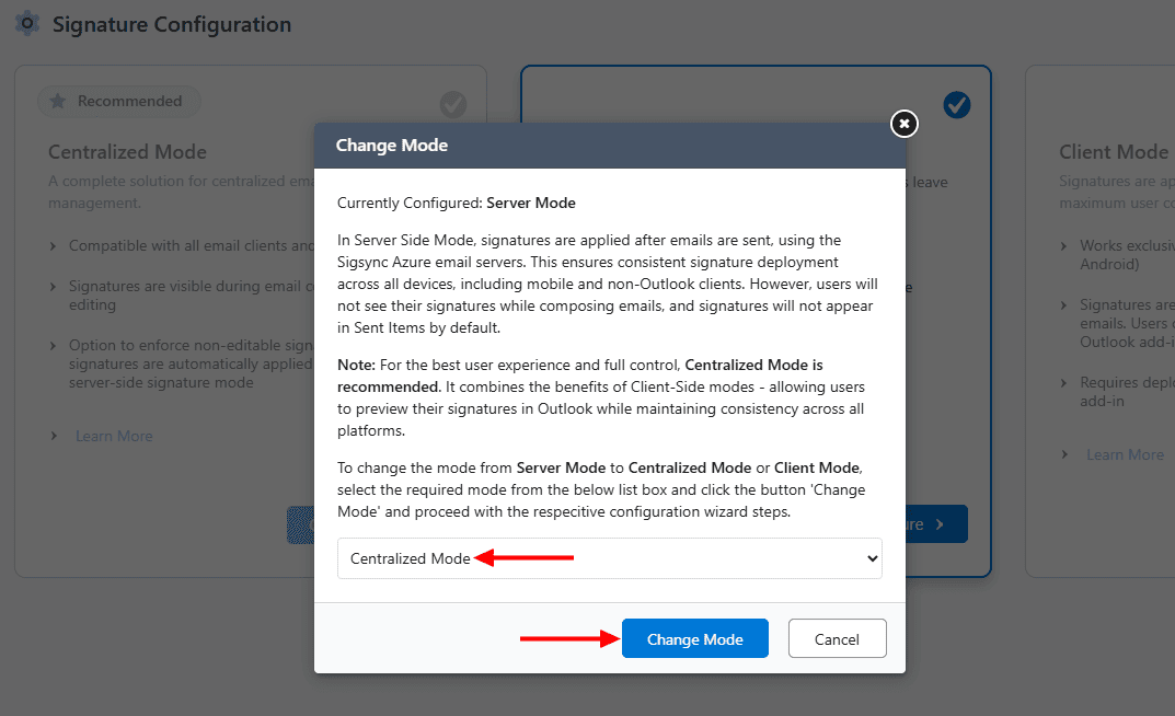 Change to Centralized mode Change to Centralized mode